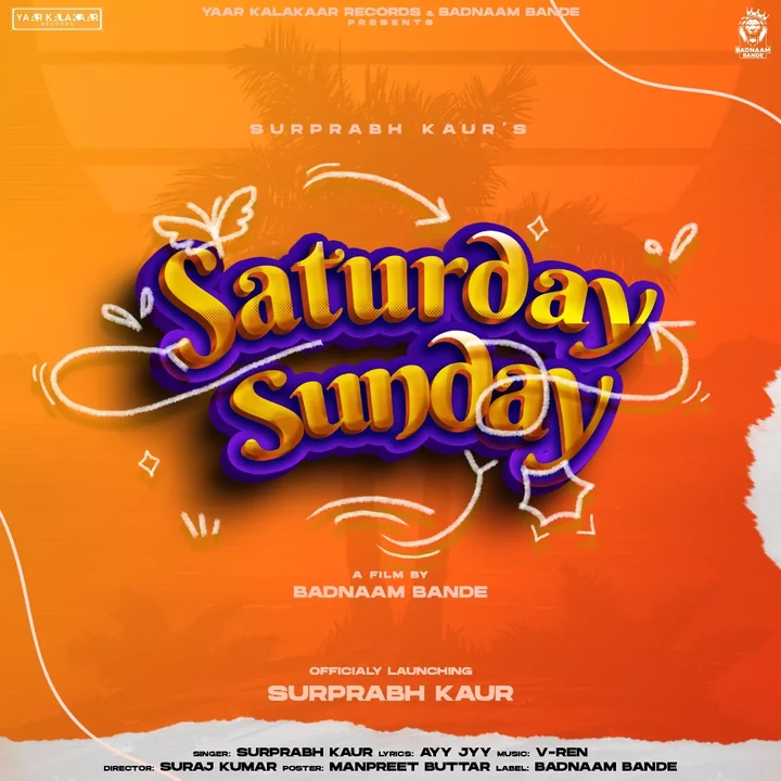 Saturday Sunday — Official poster
